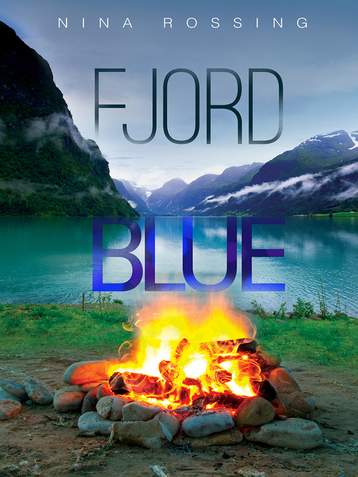 Title details for Fjord Blue by Nina Rossing - Available